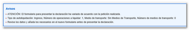 Avisos indicando el tipo de declaración seleccionada