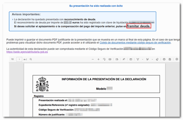 Justificante de presentación realizada con éxito y opción de tramitar deuda si procede