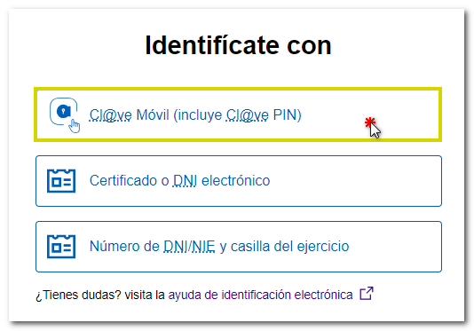 Acceso con Cl@ve Móvil Cl@ve PIN