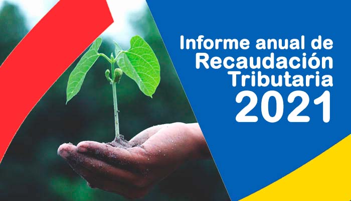 Portada Informe anual de Recaudación Tributaria 2021